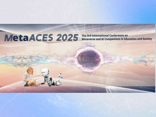 圖片關於The 3rd International Conference on Metaverse and Artificial Companions in Education and Society (MetaACES 2025)